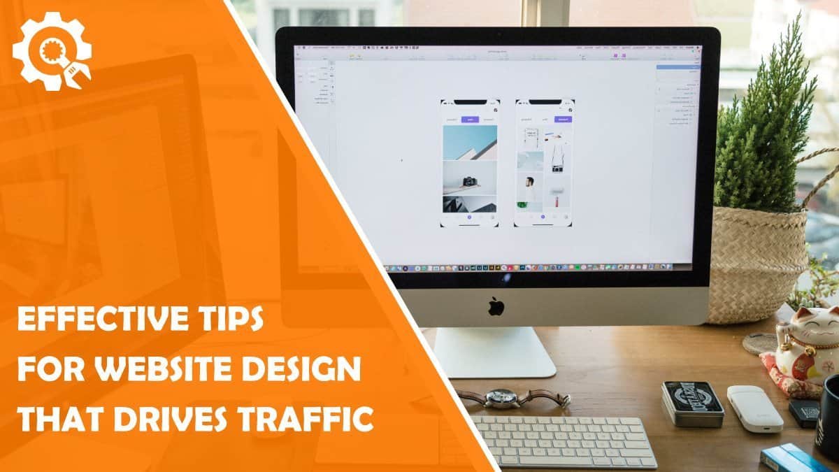 Read 8 Web Design Tricks That Can Help Double Your Site Traffic