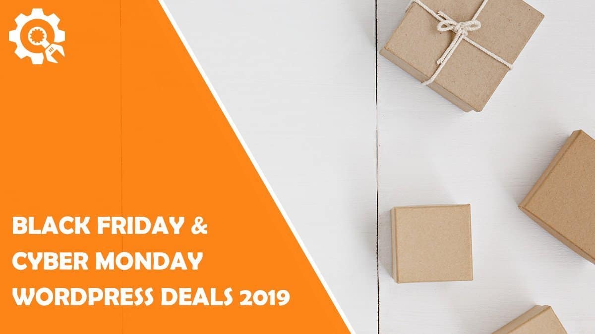 Black Friday Cyber Monday Wordpress Deals For 2019
