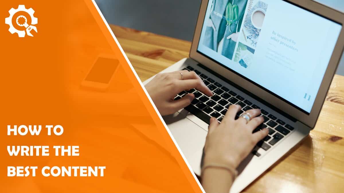 Read How to Write the Best Content