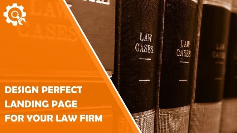 Design the landing page for your law firm