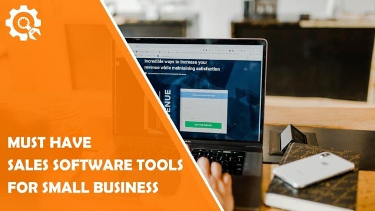 Sales Software Tools for Small Businesses