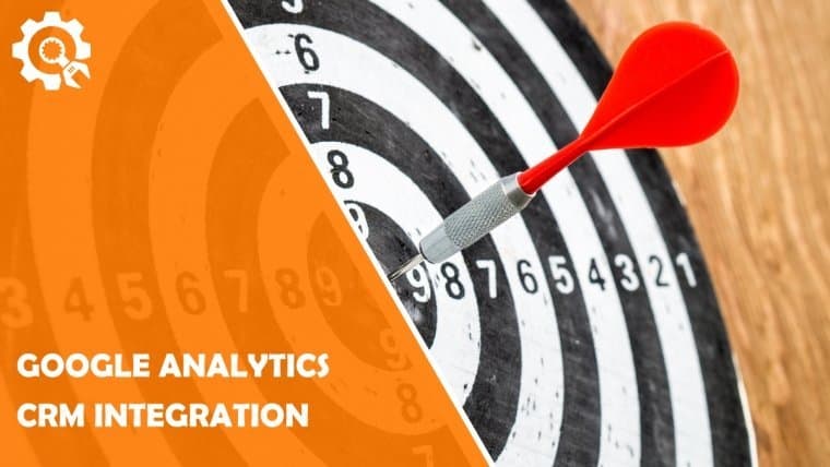 Google Analytics CRM Integration