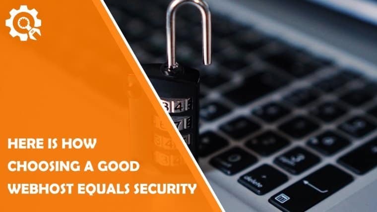 Good Webhost Equals Security