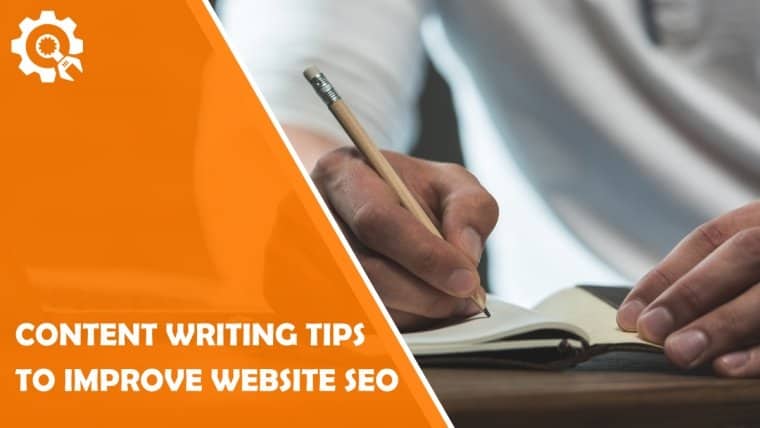 Content Writing Tips To Improve SEO