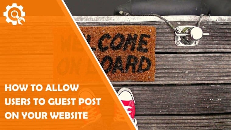 How to allow Guest Posts