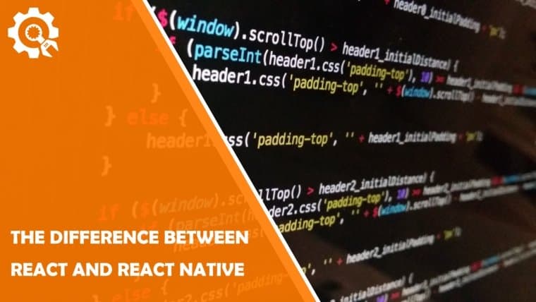 The Difference between react and react Native