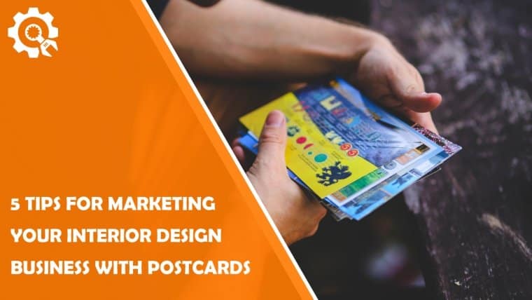 How to Market your interior design business with postcard