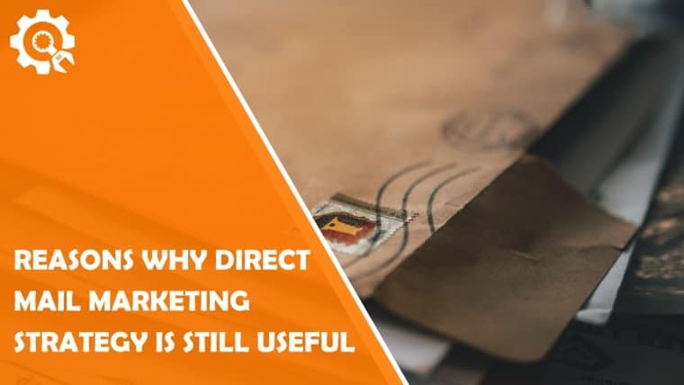 Why mail marketing strategy is useful