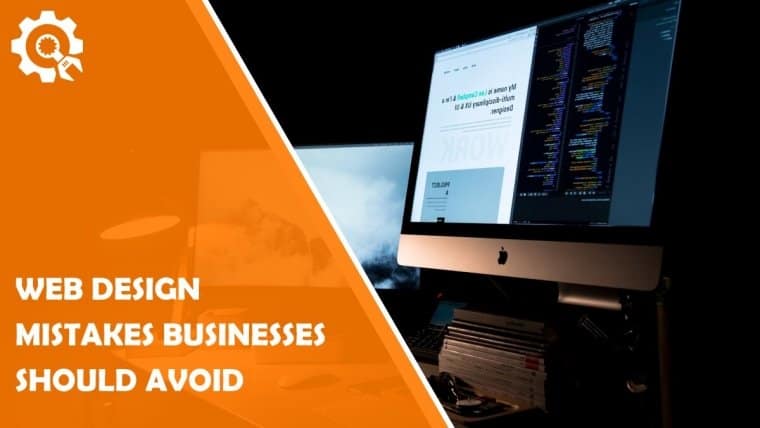 Websites Design Mistakes Businesses Should Avoid