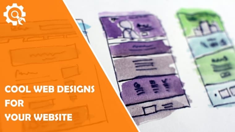 8 Cool Web Designs for Your Website