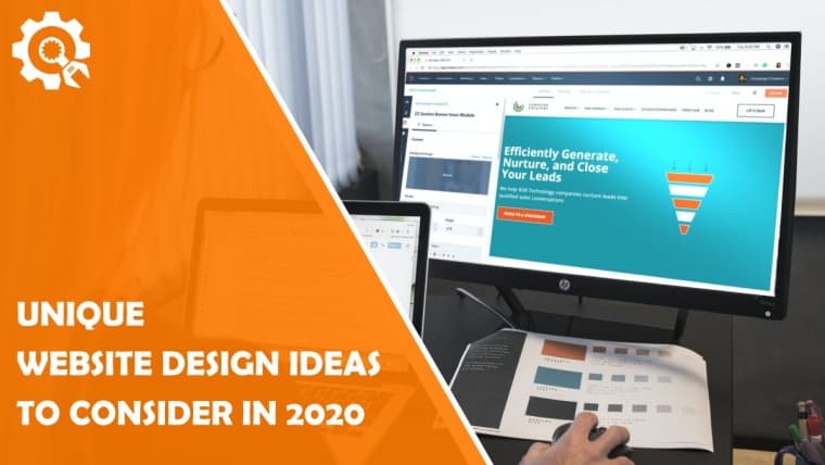 5 Unique Website Design Ideas to Consider in 2020