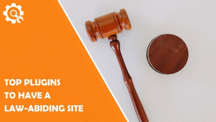 Top Plugins to Have a Law-abiding Site