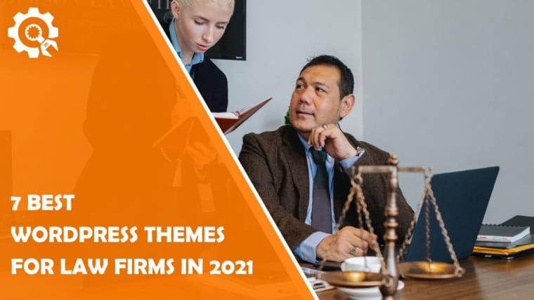 7 Best WordPress Themes for Law Firms in 2021