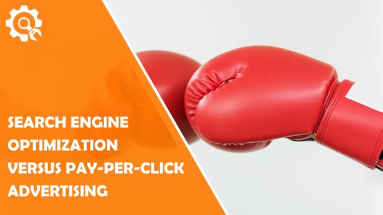 Search Engine Optimization Versus Pay-Per-Click Advertising