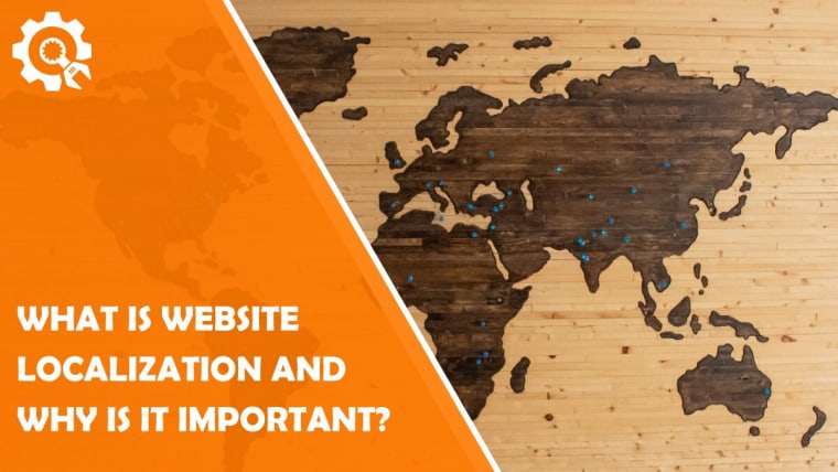 What Is Website Localization and Why Is It Important?