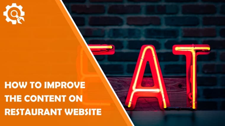 How to Improve the Content on Your Restaurant Website