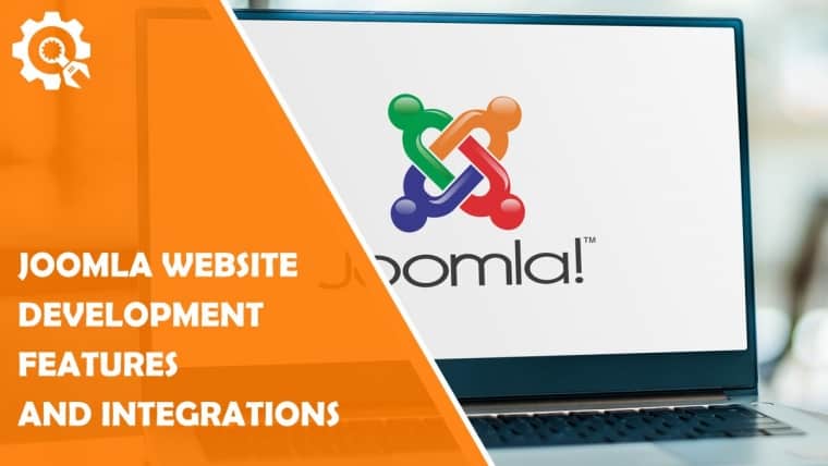 Best Joomla Website Development Features and Integration