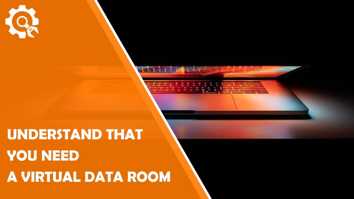 Read Ask Yourself These 4 Questions to Understand That You Need a Virtual Data Room