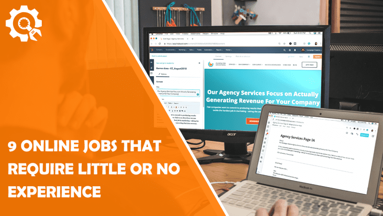 9 Online Jobs That Require Little Or No Experience