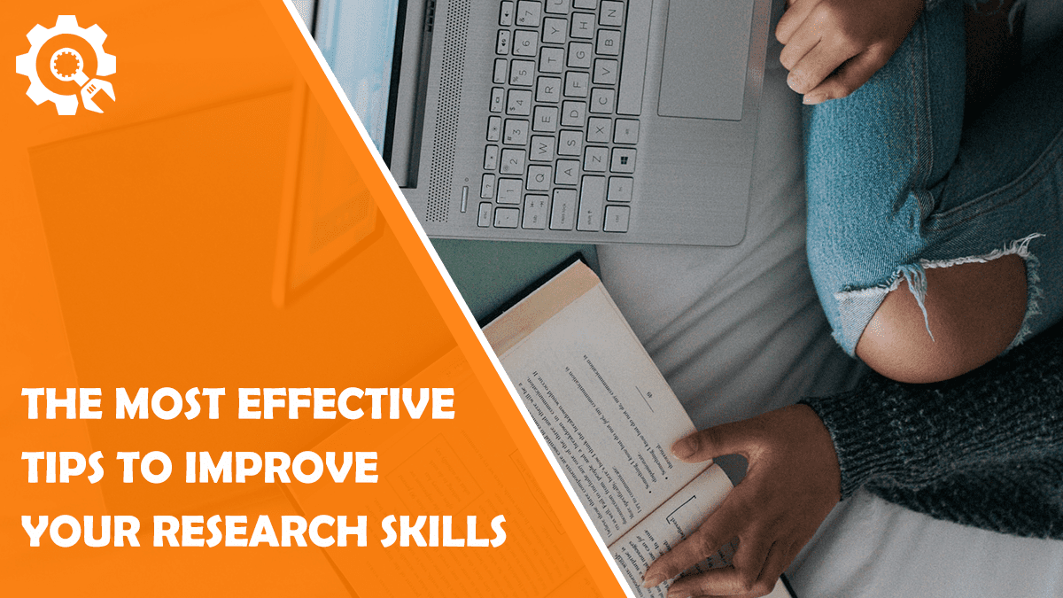 Read The Most Effective Tips to Improve Your Research Skills