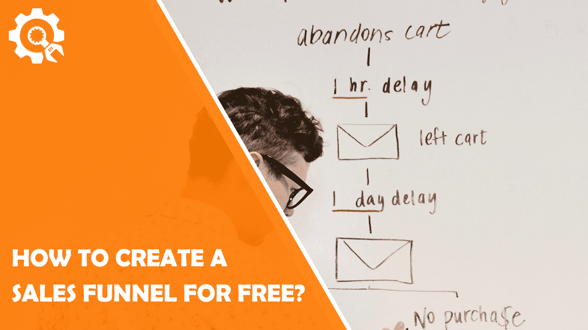 Read How to create a sales funnel for free?