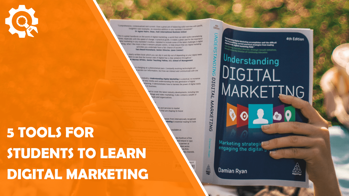 Read 5 Tools for Students to Learn Digital Marketing at Home