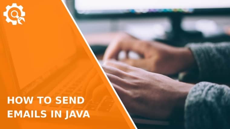 How to send emails in Java