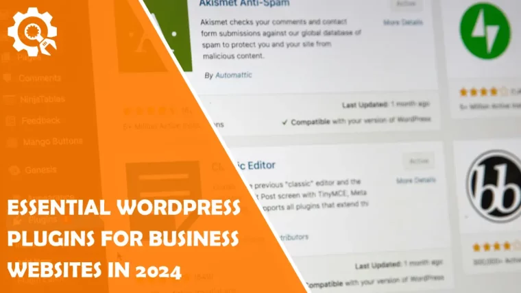 Essential WordPress Plugins for Business Websites in 2024
