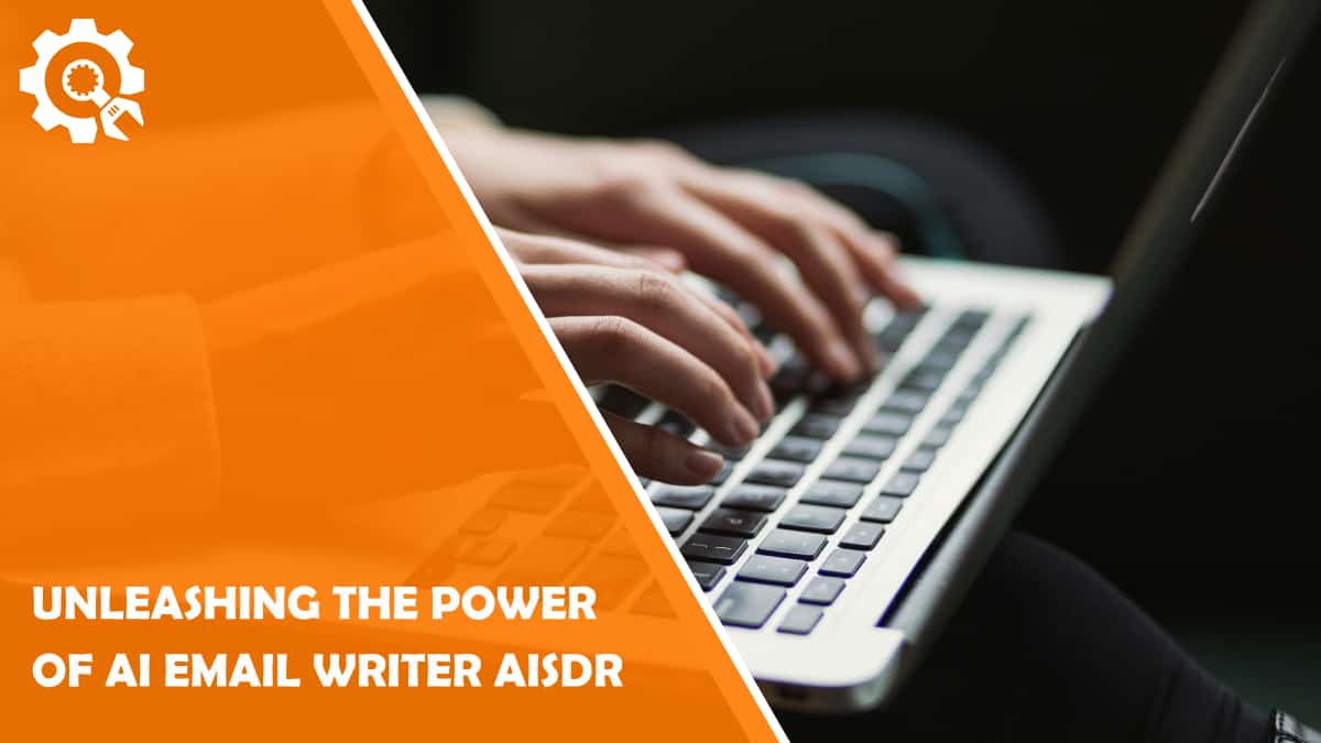 Read Unleashing the Power of AI Email Writer AiSDR