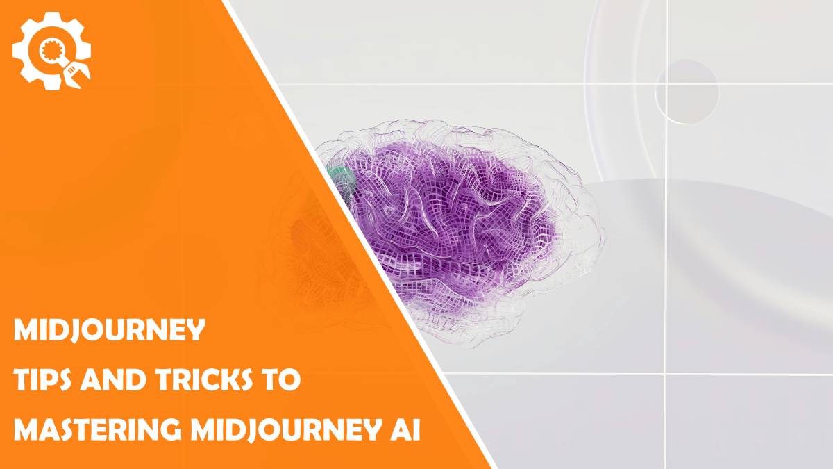 Read Midjourney Tips and Tricks to mastering Midjourney AI