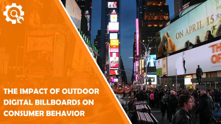 The Impact of Outdoor Digital Billboards on Consumer Behavior