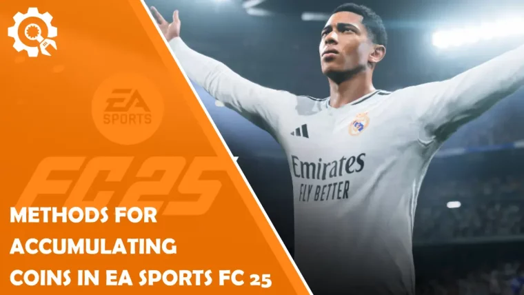 Methods for accumulating coins in EA Sports FC 25