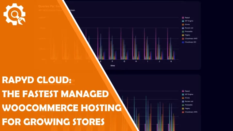 Why Rapyd Cloud is the Best Choice for Managed WooCommerce Hosting