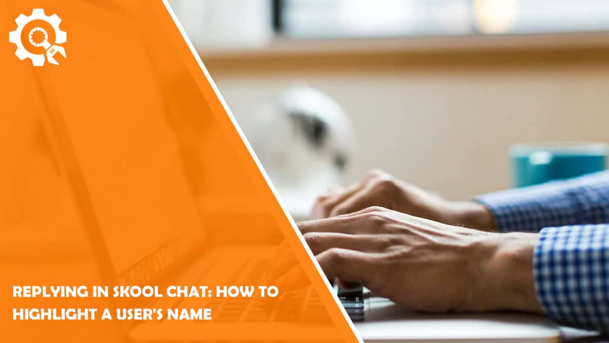 Replying in Skool Chat: How to Highlight a User's Name