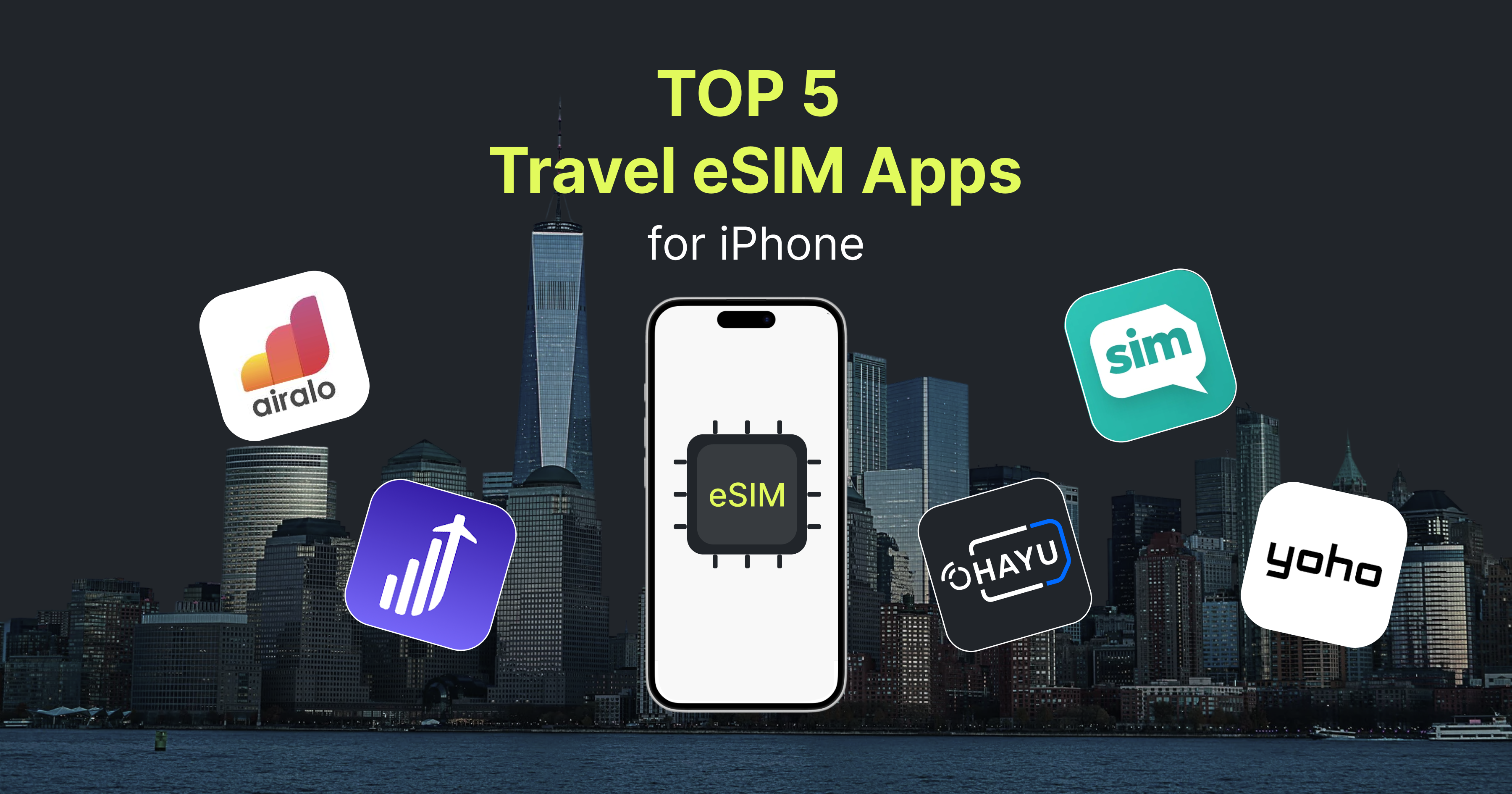 Read Top 5 Travel eSIM Apps for iPhone